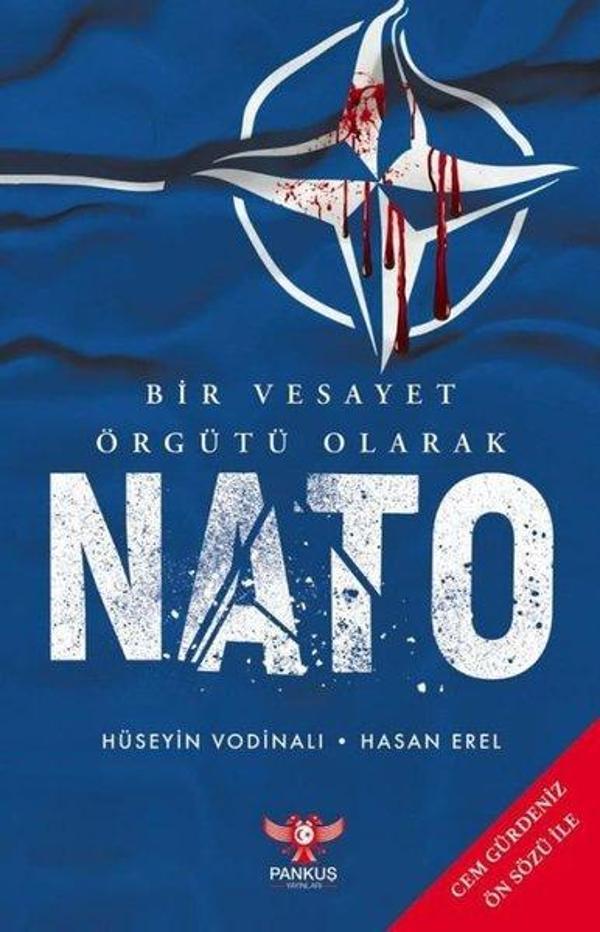 Bir Vesayet Örgütü Olarak NATO - Pankuş Yayınları - Image 1