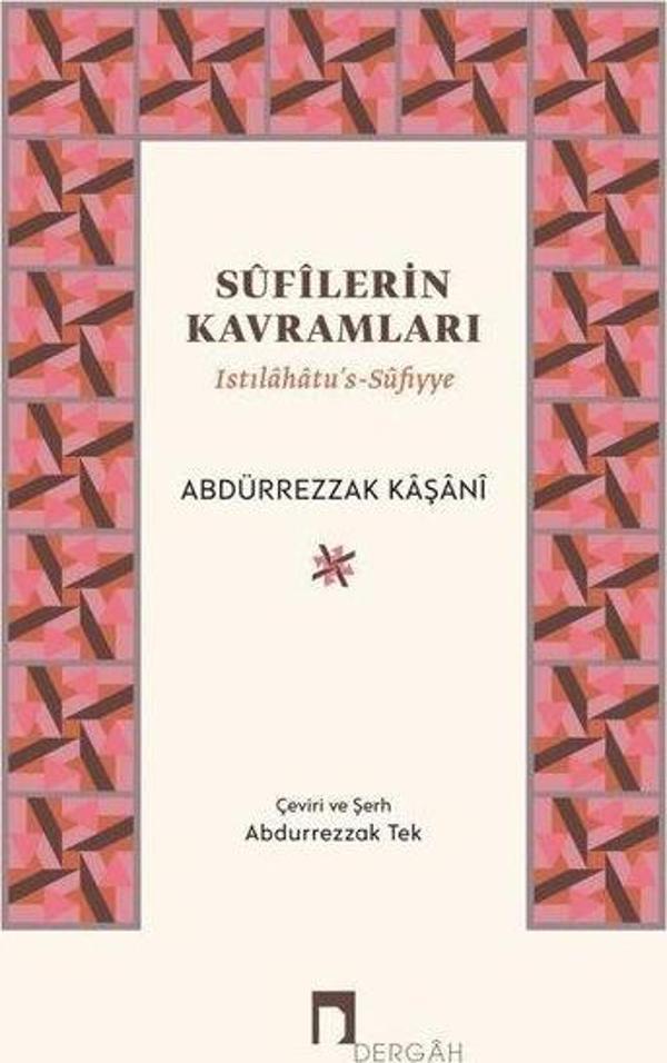 Sufilerin Kavramları - Istılahatu's-Sufiyye - Dergah Yayınları - Image 1