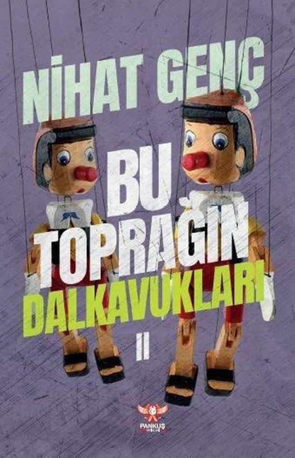 Bu Toprağın Dalkavukları 2 - Pankuş Yayınları - Image 1