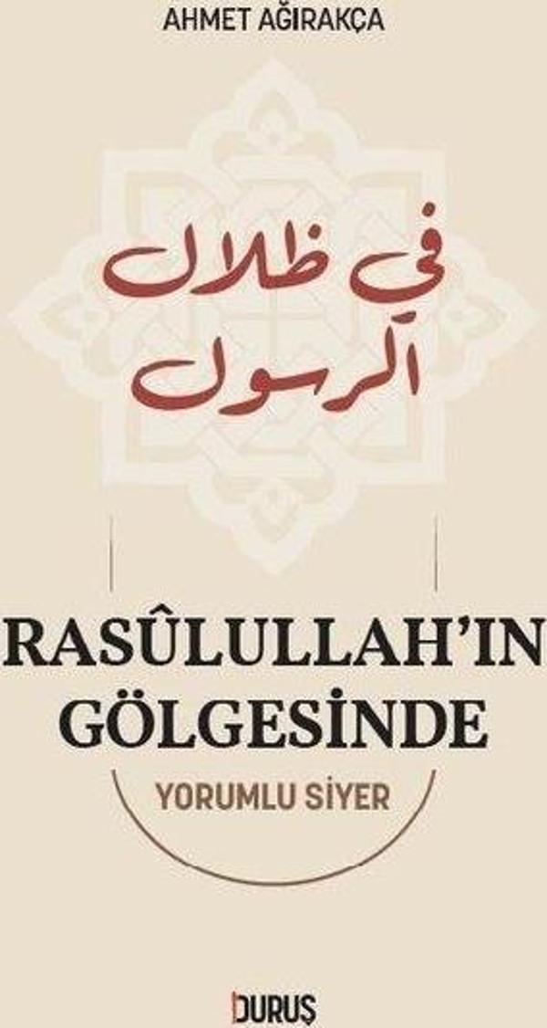 Rasulullah'ın Gölgesinde - Yorumlu Siyer - Duruş Yayınları - Image 1