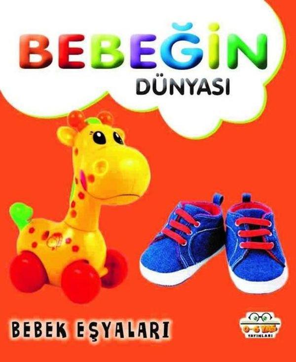 Bebeğin Dünyası - Bebek Eşyaları - 0-6 Yaş Yayınları - Image 1