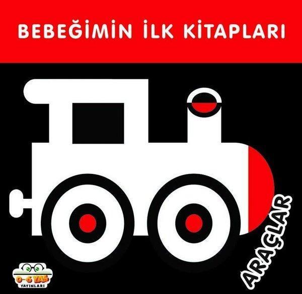 Araçlar - Bebeğimin İlk Kitapları - 0-6 Yaş Yayınları - Image 1