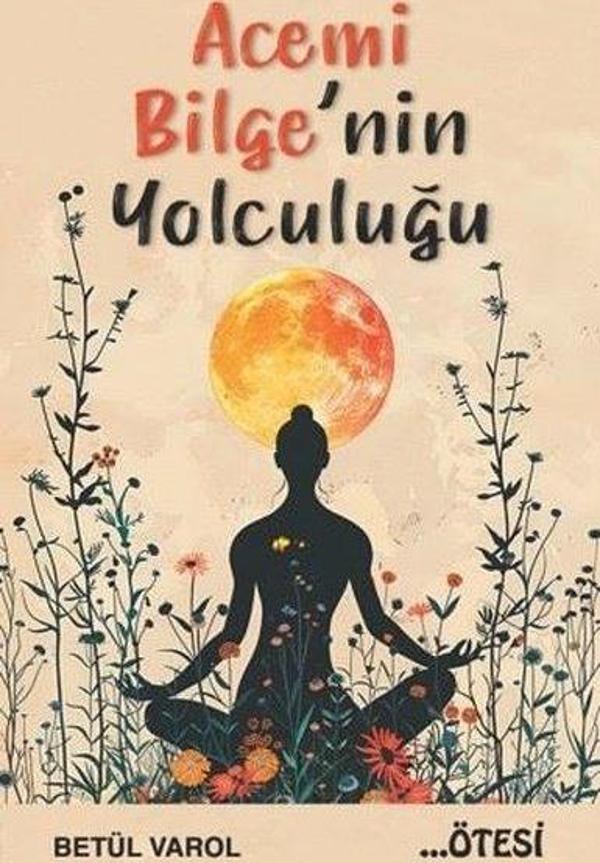 Acemi Bilge'nin Yolculuğu - Ötesi Yayıncılık - Image 1