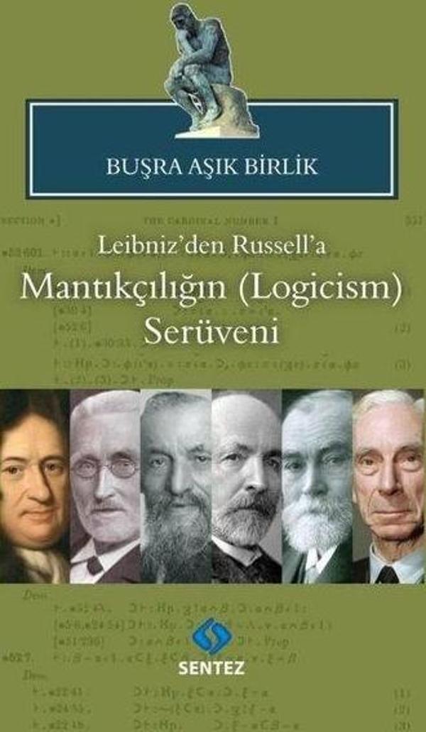 Leibniz'den Russell'a Mantıkçılığın (Logicism) Serüveni - Sentez Yayıncılık - Image 1