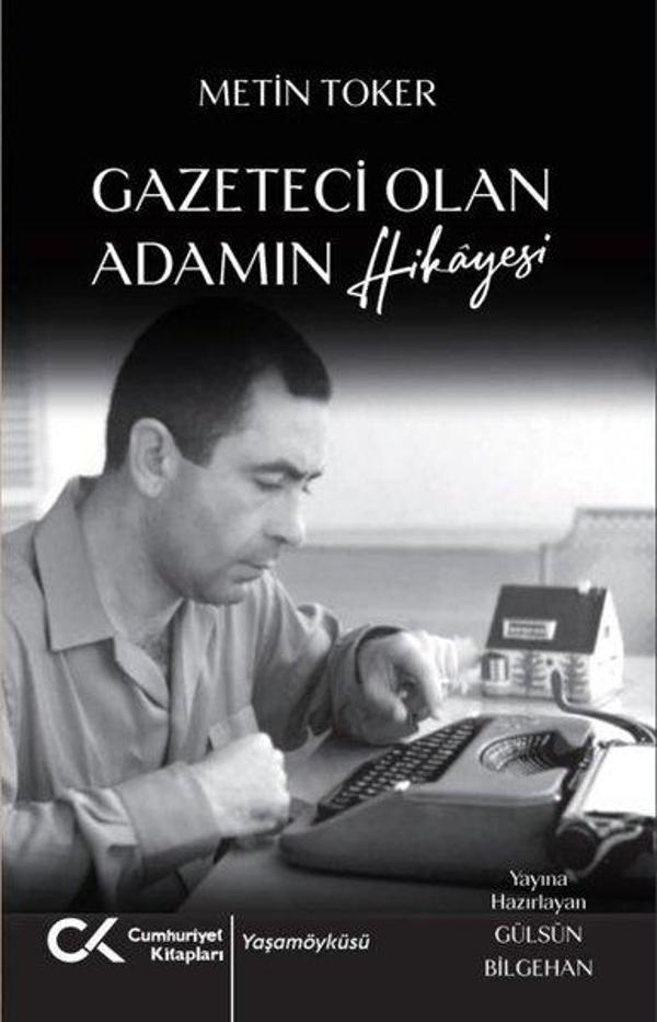 Gazeteci Olan Adamın Hikayesi - Cumhuriyet Kitapları - Image 1