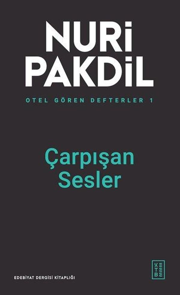 Çarpışan Sesler - Otel Gören Defterler 1 - Ketebe - Image 1