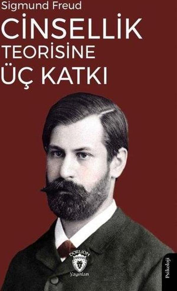Cinsellik Teorisine Üç Katkı - Dorlion Yayınevi - Image 1