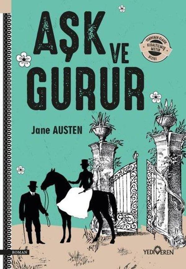 Aşk ve Gurur - Kısaltılmış Metin -Yediveren Klasik - Yediveren Yayınları - Image 1