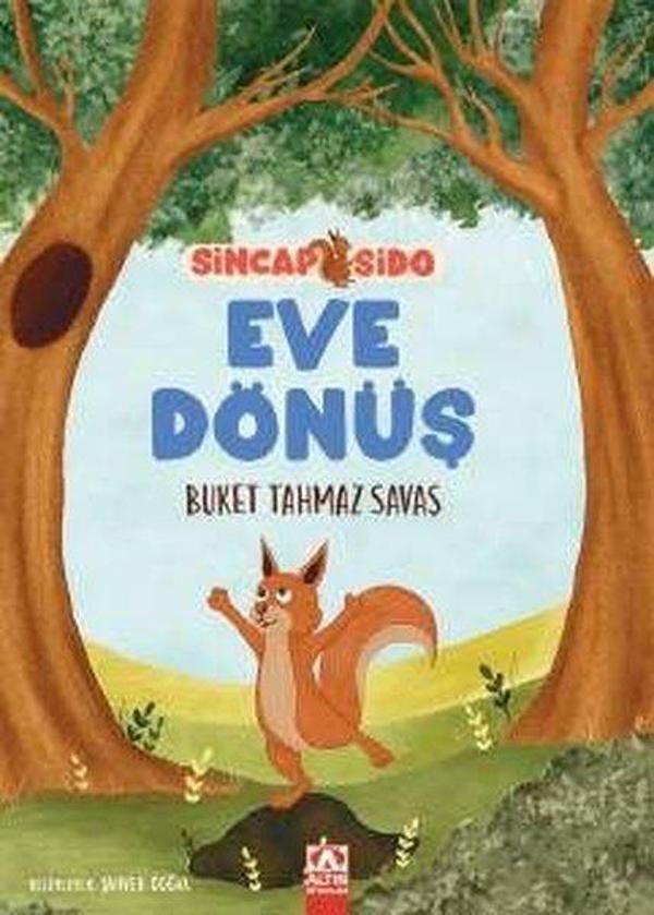 Eve Dönüş - Sincap Sido - Altın Kitaplar - Image 1