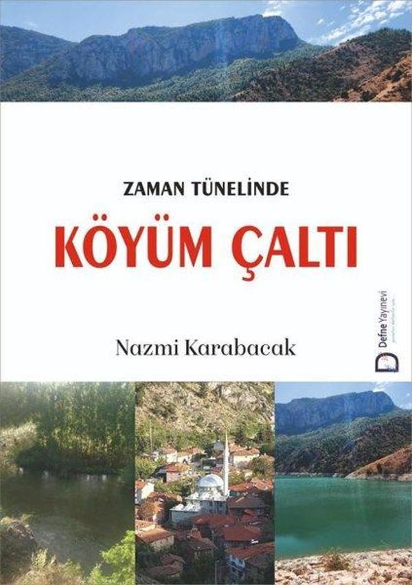 Zaman Tünelinde Köyüm Çaltı - Defne Yayınevi - Image 1