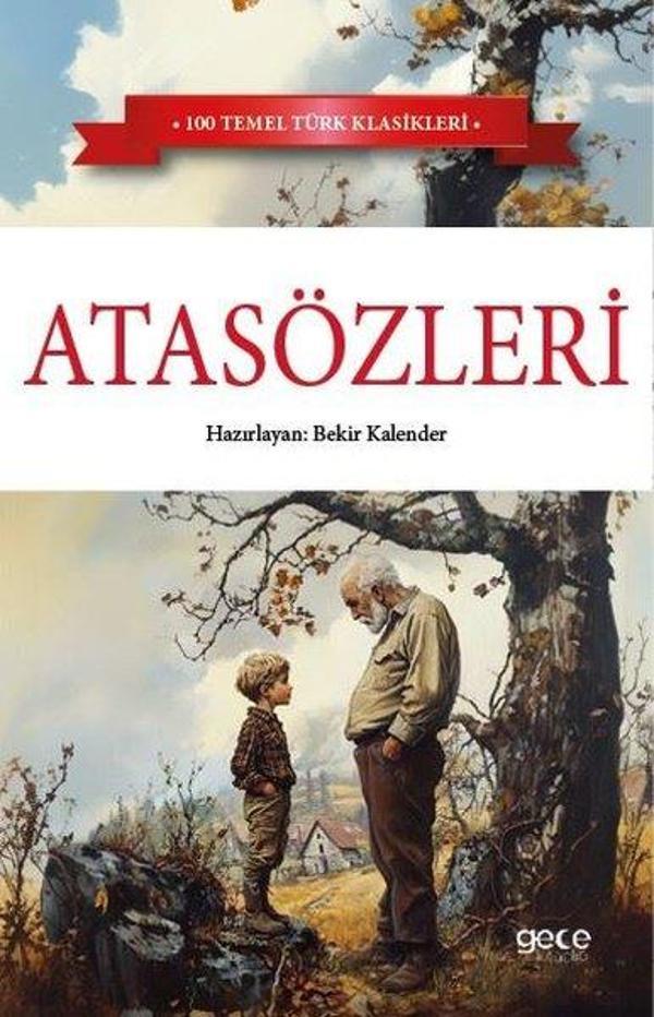 Atasözleri - 100 Temel Türk Klasikleri - Gece Kitaplığı - Image 1