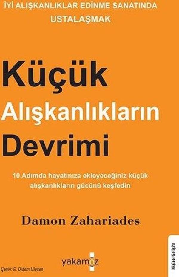 Küçük Alışkanlıkların Devrimi - İyi Alışkanlıklar Edinme Sanatında Ustalaşmak - Yakamoz Yayınları - Image 1