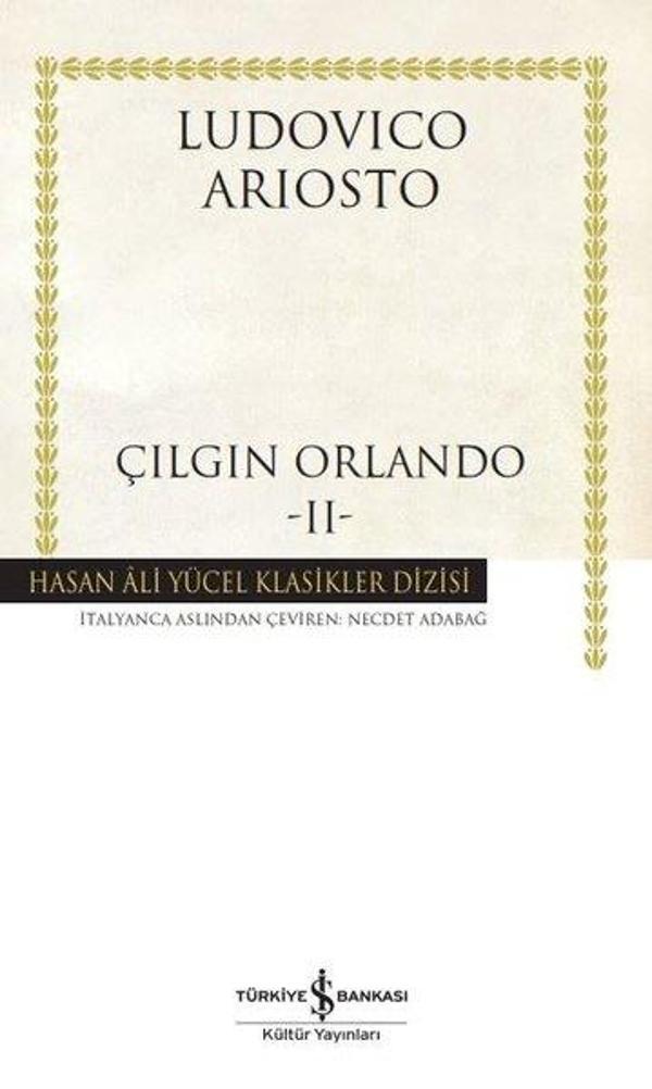 Çılgın Orlando 2 - Hasan Ali Yücel Klasikler - İş Bankası Kültür Yayınları - Image 1