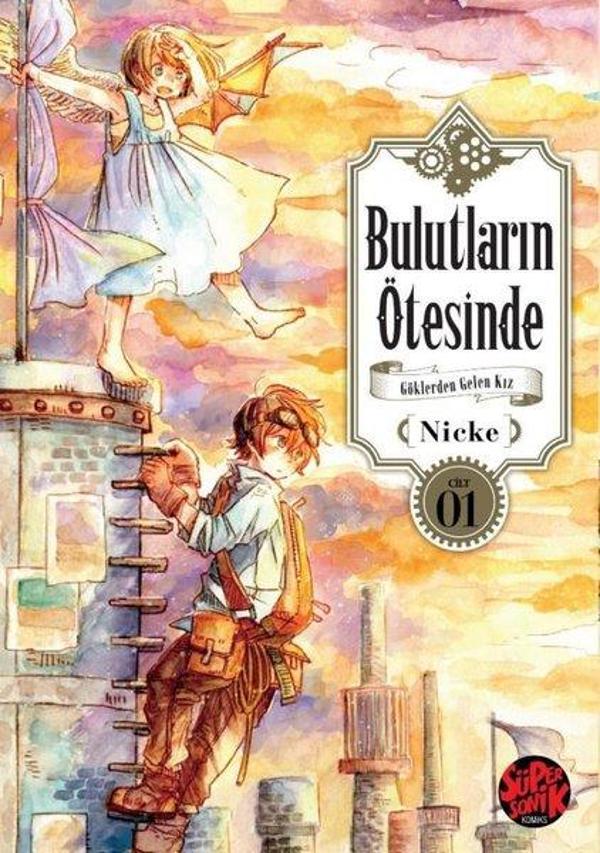 Bulutların Ötesinde - Göklerden Gelen Kız Cilt 1 - Süpersonik Komiks - Image 1
