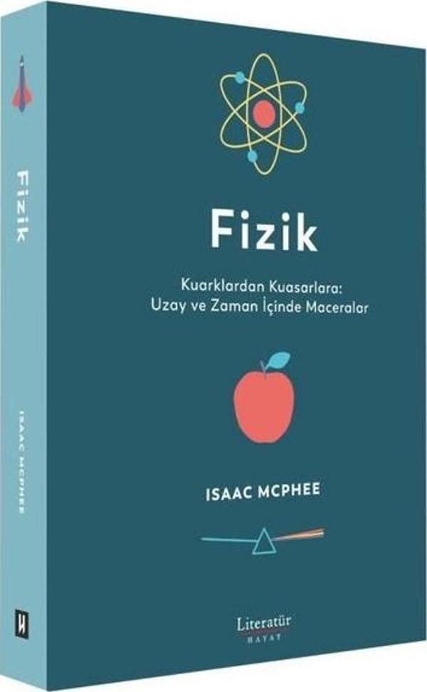 Fizik: Kuarklardan Kuasarlara: Uzay ve Zaman İçinde Maceralar - Literatür Hayat - Image 1