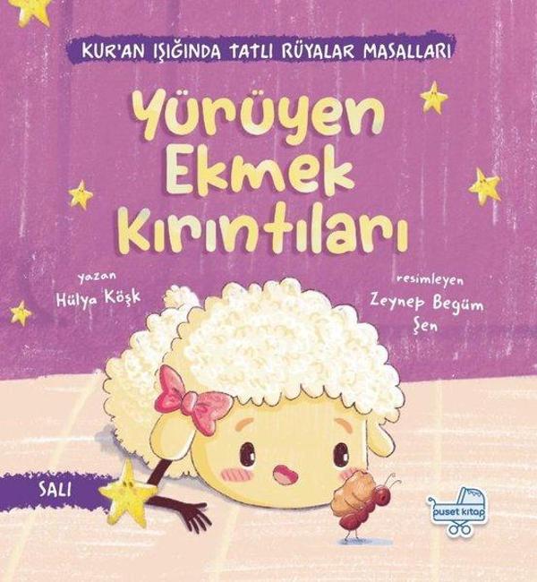 Yürüyen Ekmek Kırıntıları - Kur'an Işığında Tatlı Rüyalar Masalları - Puset Kitap - Image 1