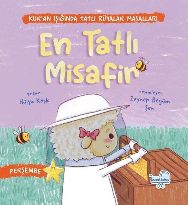En Tatlı Misafir - Kur'an Işığında Tatlı Rüyalar Masalları - Puset Kitap - Image 1