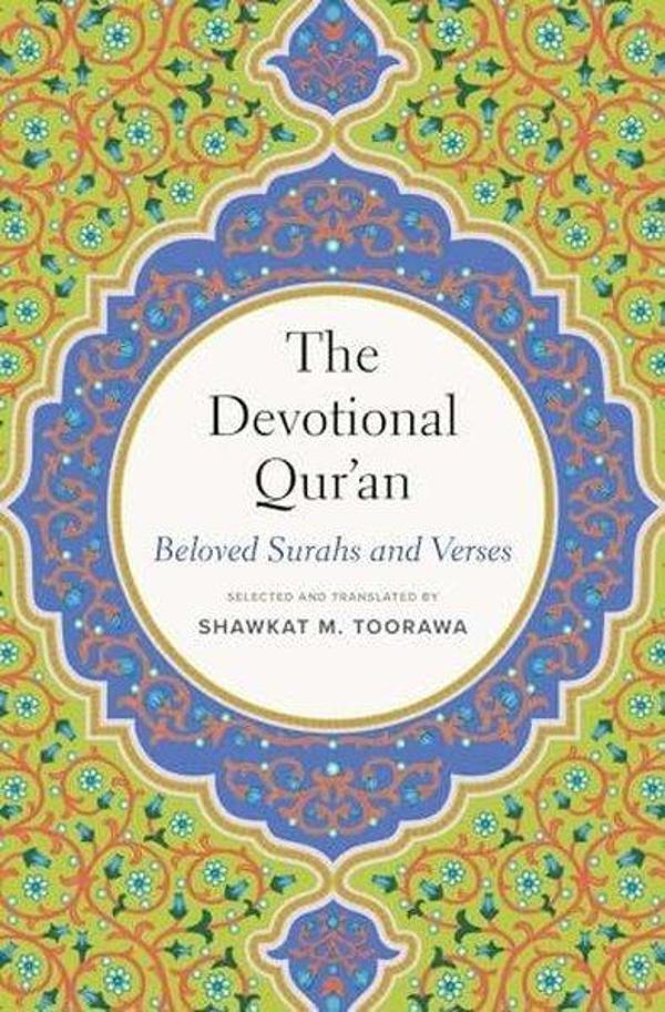 The Devotional Quran : Beloved Surahs and Verses - Yale University Press - Image 1