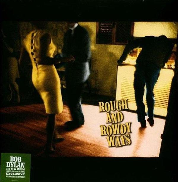 Sony Music Bob Dylan Rough And Rowdy Ways Plak - Image 1