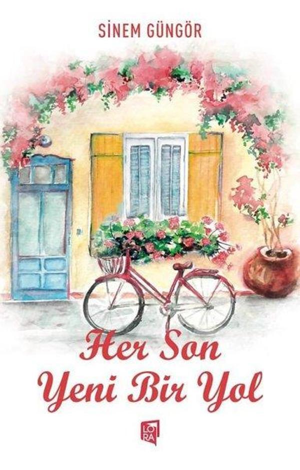 Her Son Yeni Bir Yol - Lora Yayıncılık - Image 1