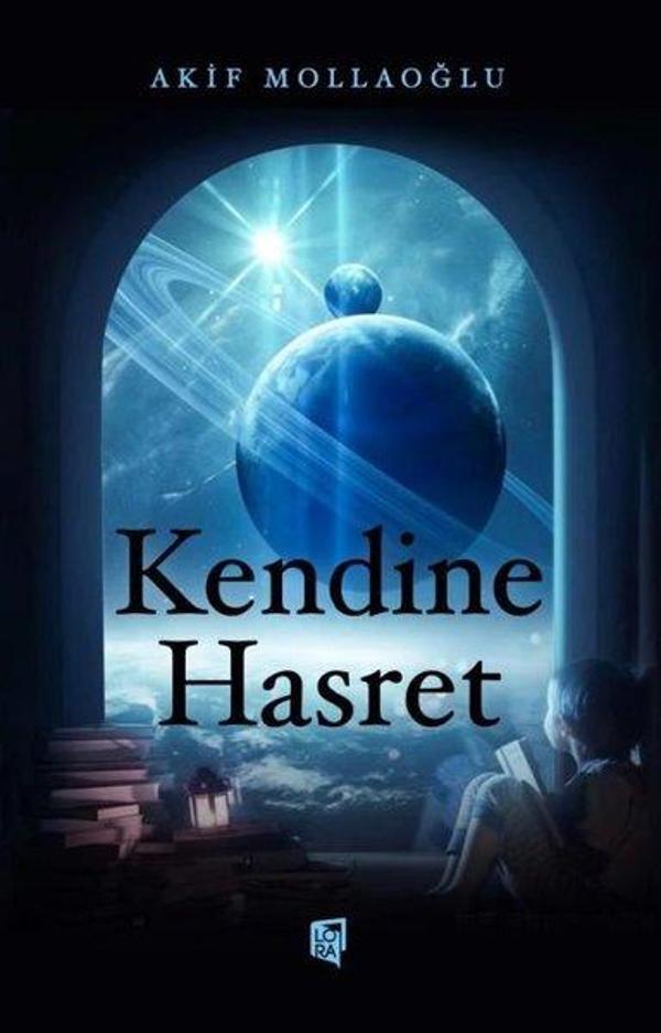 Kendine Hasret - Lora Yayıncılık - Image 1
