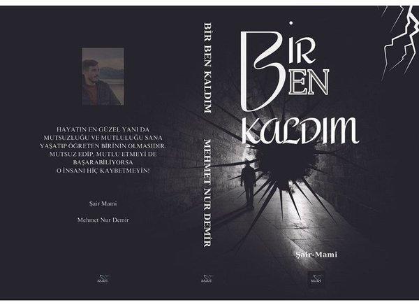 Bir Ben Kaldım - Mavi Kuş Medya Yayıncılık - Image 1