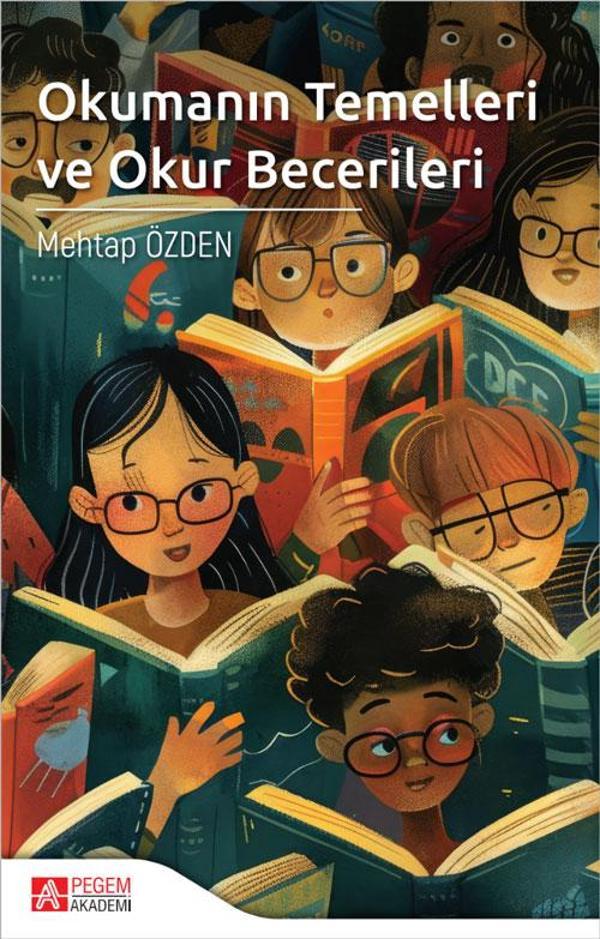Okumanın Temelleri ve Okul Becerileri - Pegem Akademi Yayıncılık - Image 1