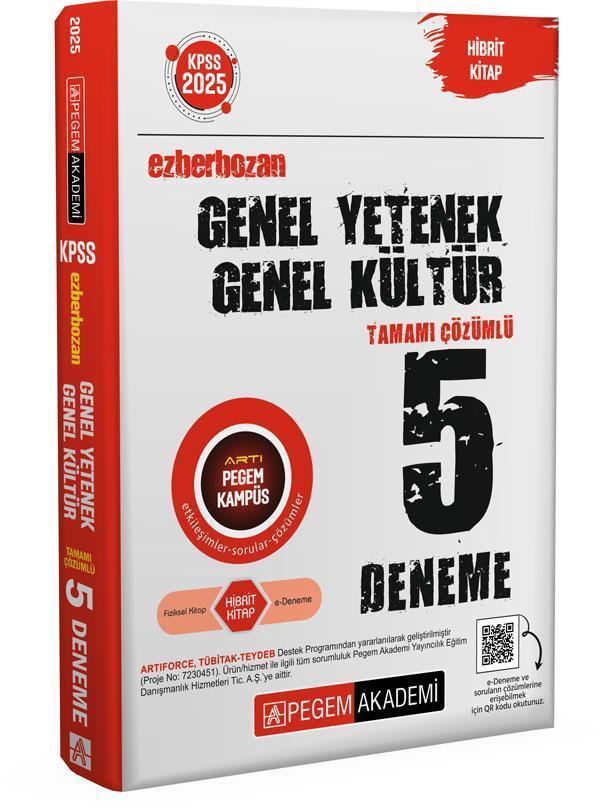2025 KPSS Genel Yetenek Genel Kültür Ezberbozan Tamamı Çözümlü 5 Deneme - Pegem Akademi Yayıncılık - Image 1