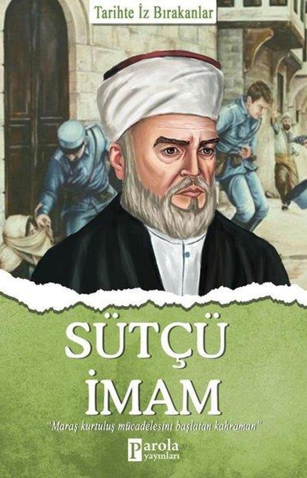 Sütçü İmam - Tarihte İz Bırakanlar - Parola Yayınları - Image 1