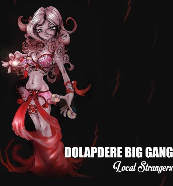 Dolapdere Big Gang - Local Strangers  (Plak)   - Image 1