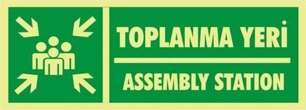 İzmir Serigrafi Fotolümen Toplanma Yeri / Assembly Station 2.6 mm PVC Uyarı Levhası 10 x 30 cm - Image 1