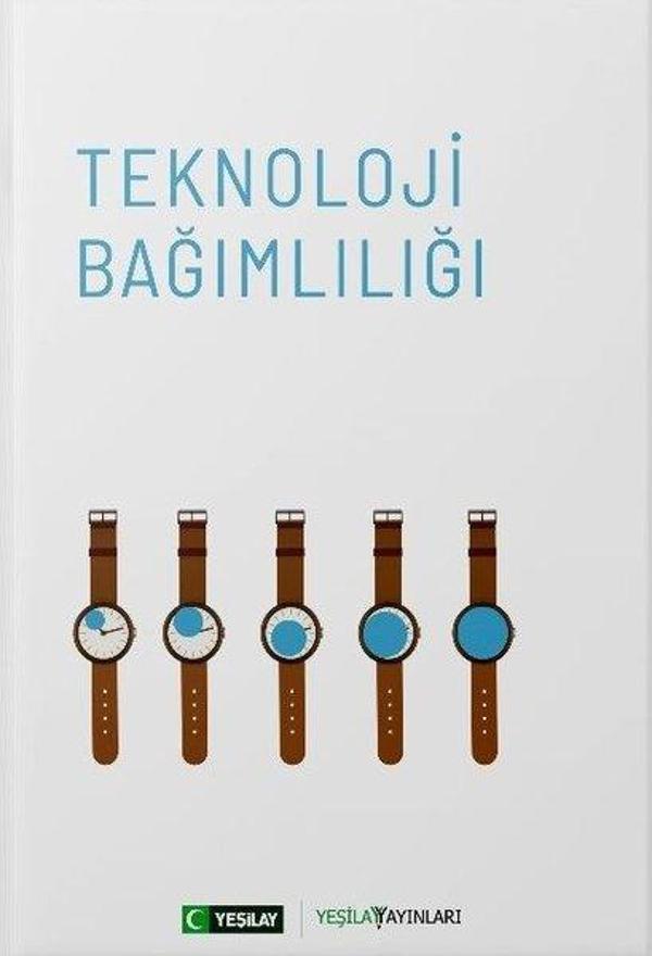 Yeşilay Yayınları Teknoloji Bağımlılığı - Yeşilay Yayınları - Image 1