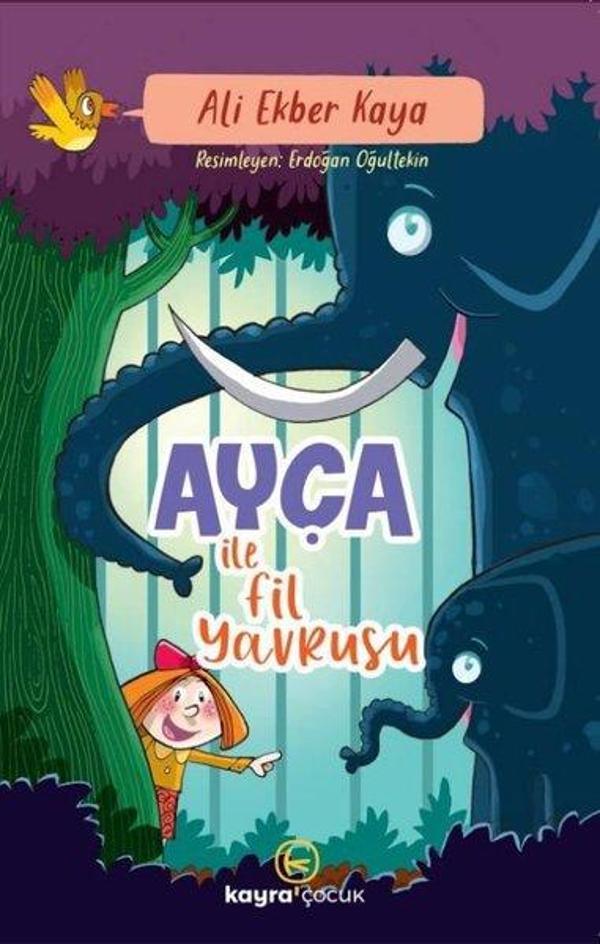 Ayça İle Fil Yavrusu - Kayra Çocuk - Image 1