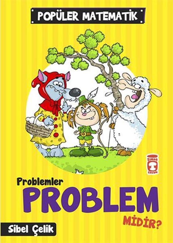 Popüler Matematik - Problemler Problem Midir? - Timaş Çocuk - Image 1