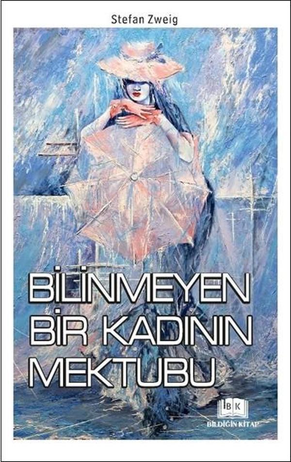 Bilinmeyen Bir Kadının Mektubu - Bildiğin Kitap - Image 1