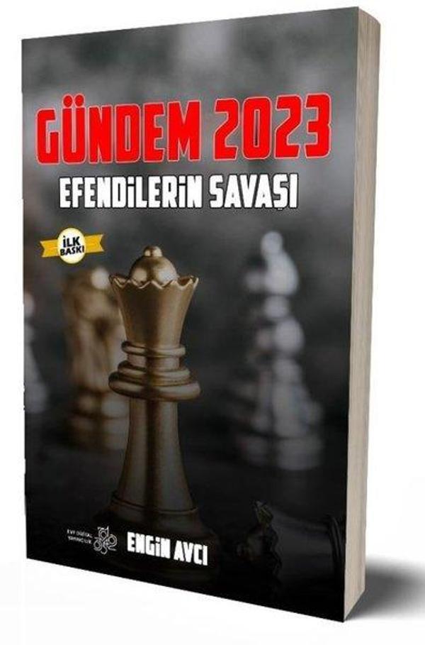 Gündem 2023 - Efendilerin Savaşı - EVF Dijital Yayıncılık - Image 1