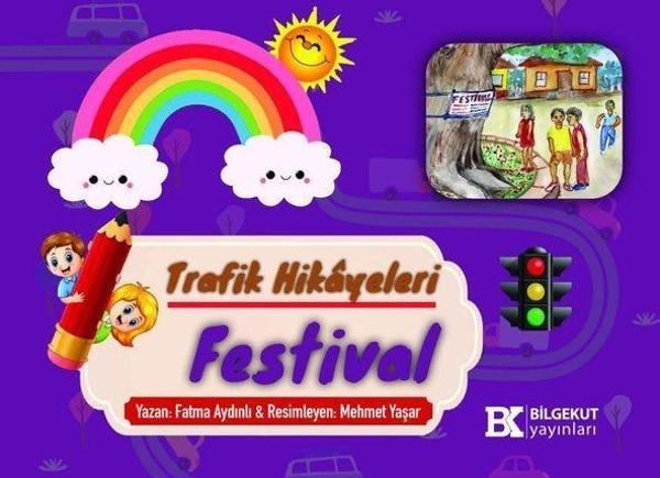 Festival - Trafik Hikayeleri - Bilgekut Yayınları - Image 1