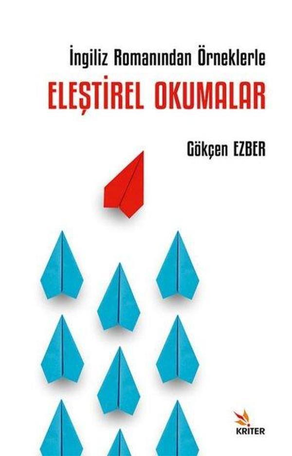 İngiliz Romanından Örneklerle Eleştirel Okumalar - Kriter - Image 1