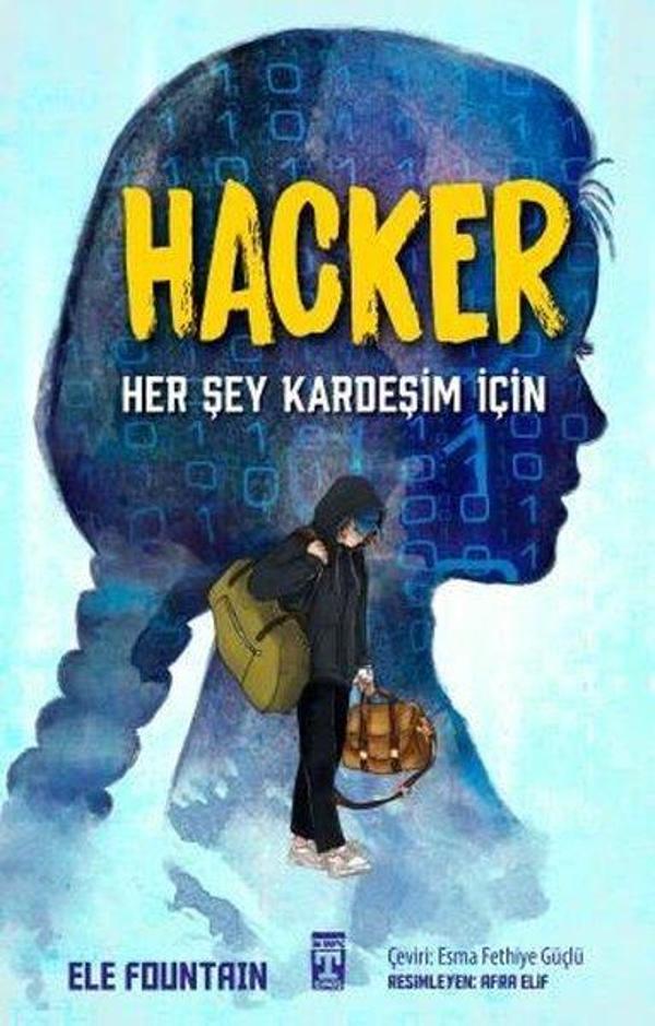 Hacker - Her Şey Kardeşim İçin - Timaş İlk Genç - Image 1