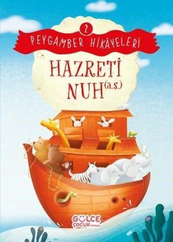 Hazreti Nuh - Peygamber Hikayeleri 2 - Gülce Çocuk - Image 1