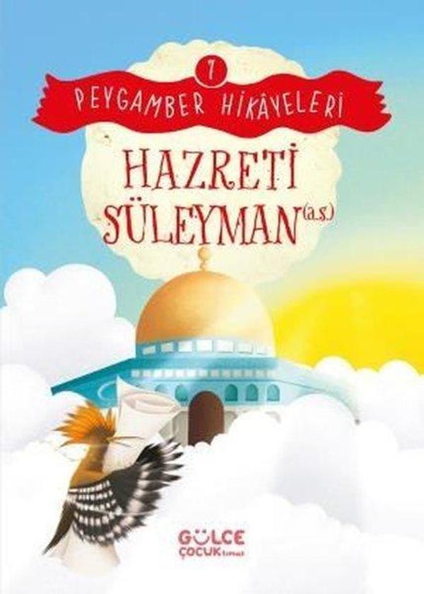 Hazreti Süleyman - Peygamber Hikayeleri 7 - Gülce Çocuk - Image 1