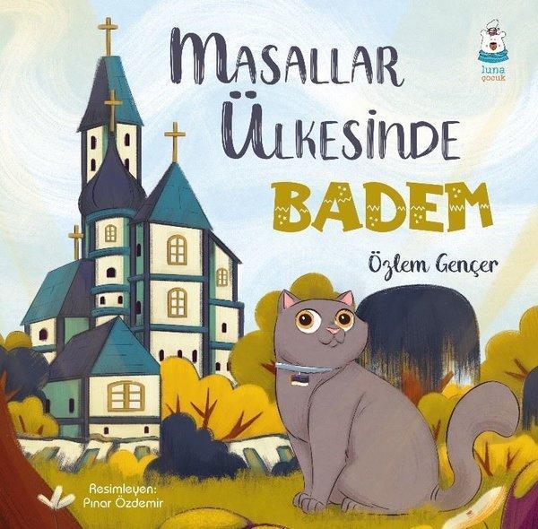 Masallar Ülkesinde Badem - Luna Yayınları - Image 1
