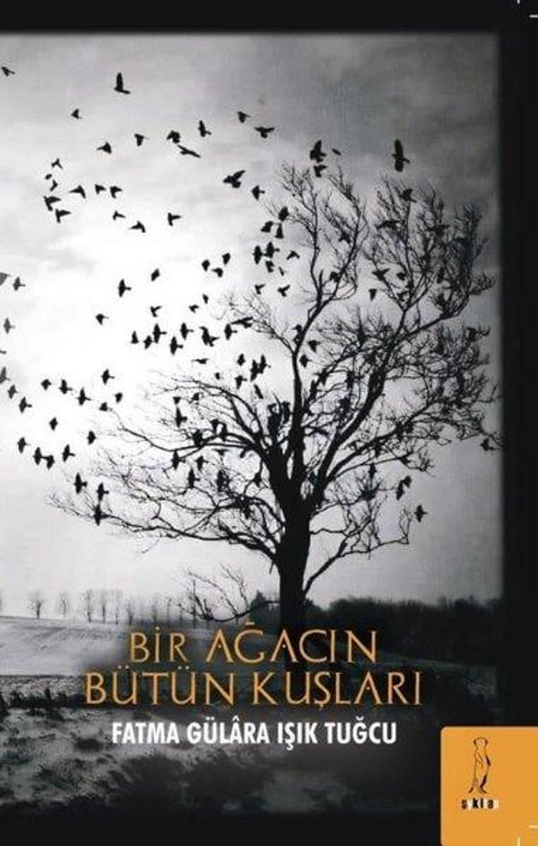 Bir Ağacın Bütün Kuşları - ŞYK Kitap - Image 1