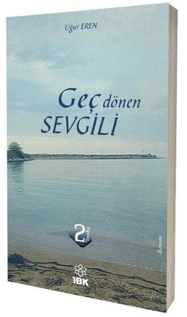 Geç Dönen Sevgili - İBK - İz Bırakan Kalemler - Image 1