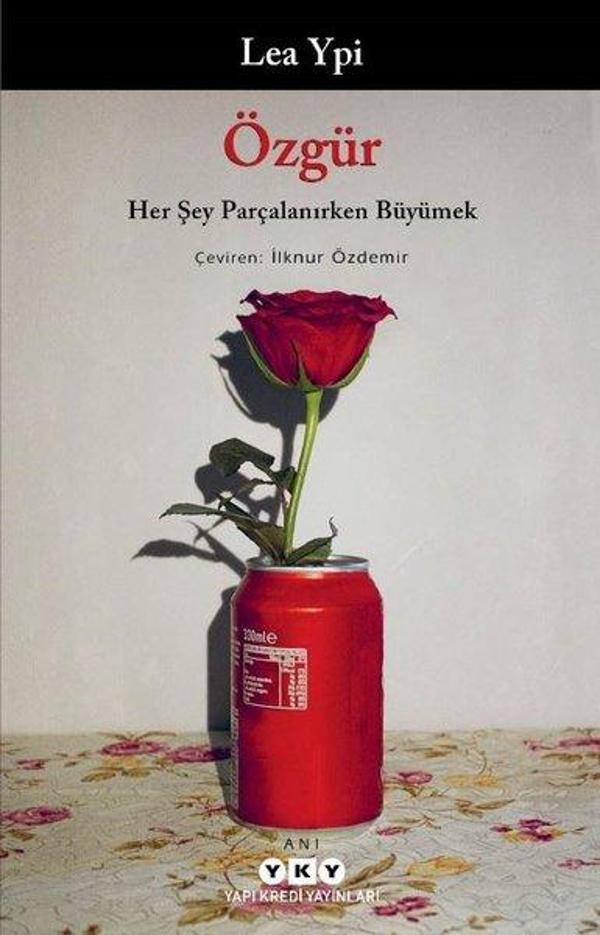 Özgür: Her Şey Parçalanırken Büyümek - Yapı Kredi Yayınları - Image 1