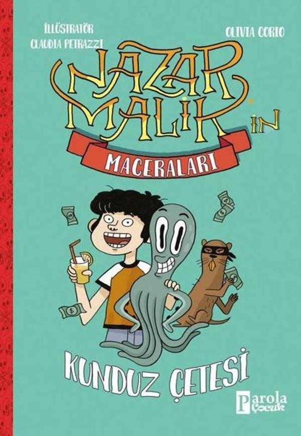 Nazan Malik'in Maceraları - Kunduz Çetesi - Parola Çocuk - Image 1