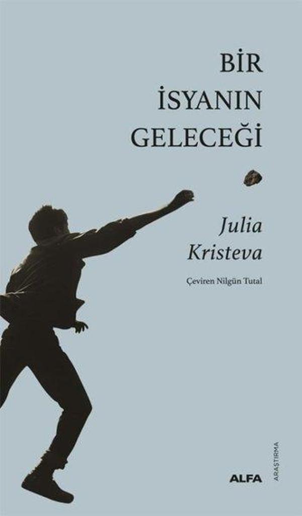 Bir İsyanın Geleceği - Alfa Yayıncılık - Image 1