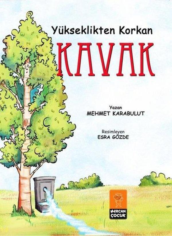 Yükseklikten Korkan Kavak - Mercan Çocuk - Image 1