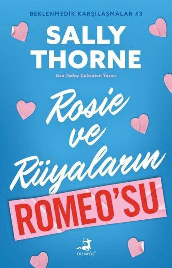 Rosie ve Rüyaların Romeo'su - Beklenmedik Karşılaşmalar 3 - Olimpos Yayınları - Image 1