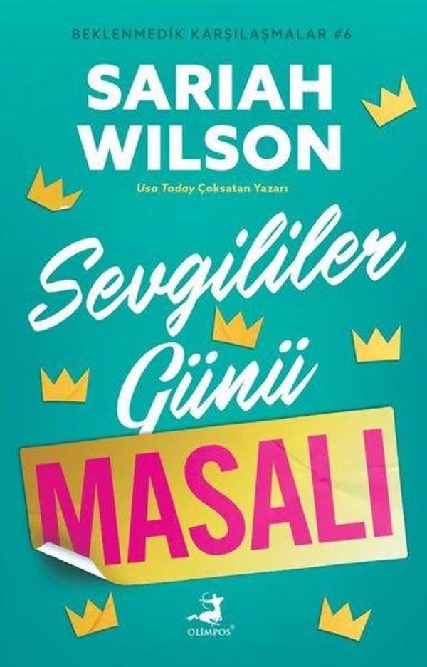 Sevgililer Günü Masalı - Beklenmedik Karşılaşmalar 6 - Olimpos Yayınları - Image 1